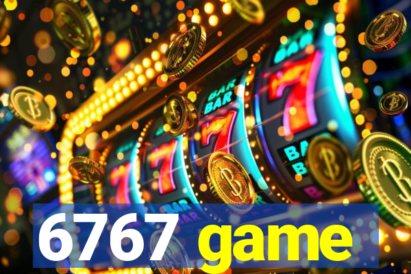 6767 game